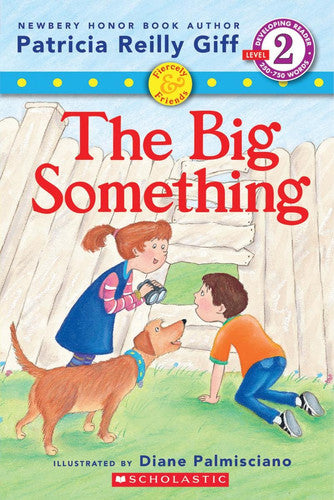 Fiercely and Friends: The Big Something
