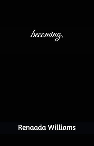 Becoming
