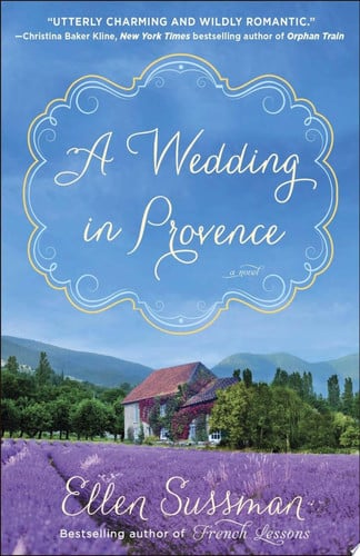 A Wedding in Provence: A Novel