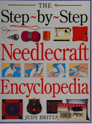 Step-by-step Needlecraft Encyclopedia