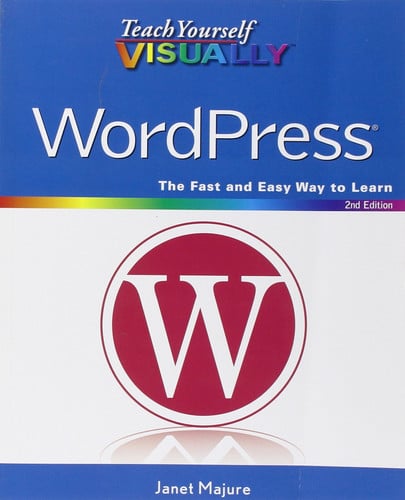 Teach Yourself VISUALLY WordPress