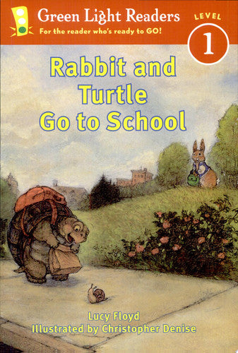 Rabbit and Turtle Go to School (Green Light Readers Level 1)