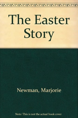 The Easter Story