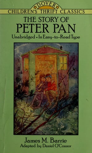 The Story of Peter Pan: Unabridged in Easy-To-Read Type (Dover Children's Thrift Classics)
