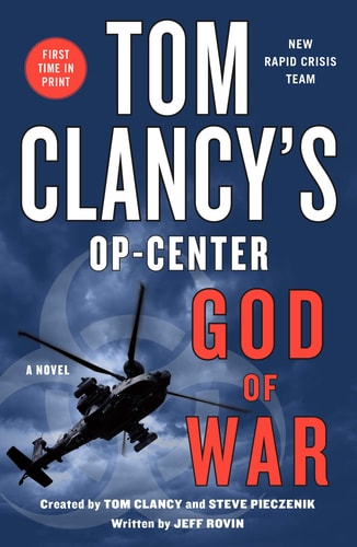 Tom Clancy's Op-Center: God of War A Novel