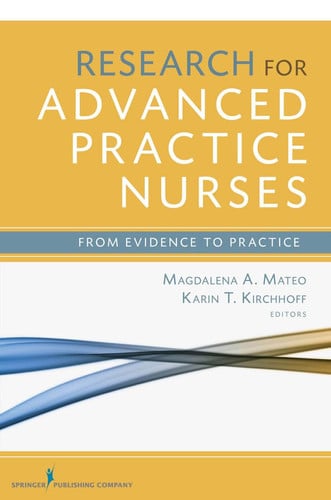 Research for Advanced Practice Nurses: From Evidence to Practice
