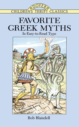 Favorite Greek Myths (Dover Children's Thrift Classics)