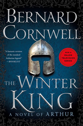 The Winter King A Novel of Arthur