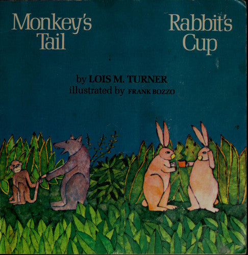 Monkey's Tail / Rabbit's Cup (A Magic circle book)