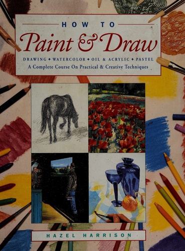 How to Paint and Draw
