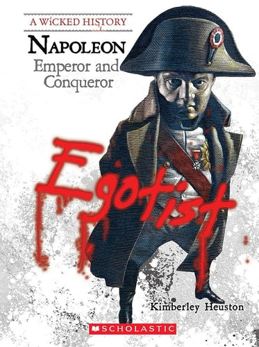 Napoleon I Emperor and Conqueror