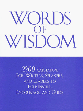 Words of Wisdom