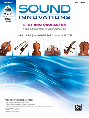 Sound Innovations for String Orchestra, Bk 1 A Revolutionary Method for Beginning Musicians (Viola), Book and Online Media