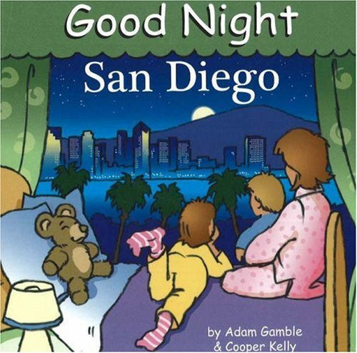 Good Night San Diego (Good Night Our World)