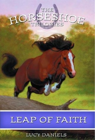 Horseshoe Trilogies, The: Leap of Faith - Book #7