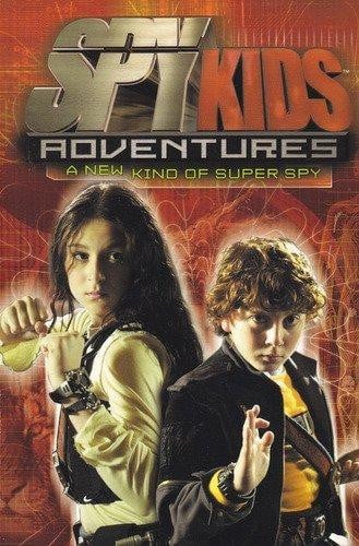 Spy Kids Adventures #2: A New Kind of Super Spy (Scholastic Ed.): Spy Kids Adventures #2: A New Kind of Super Spy