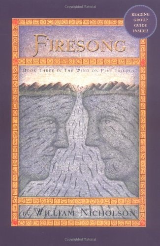 Wind on Fire Trilogy Book Three, The Firesong