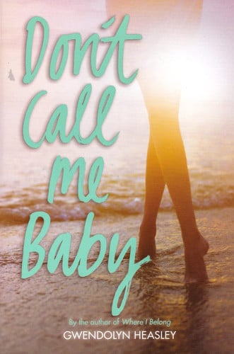 Don't Call Me Baby