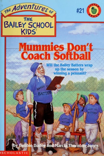 Mummies Don't Coach Softball