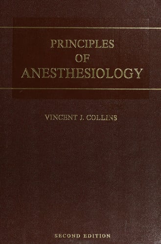 Principles of anesthesiology