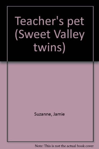 Teacher's pet (Sweet Valley twins)
