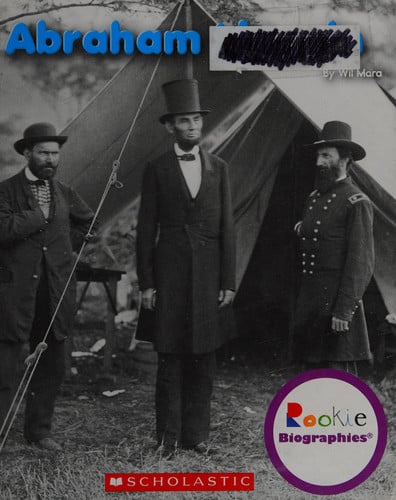 Abraham Lincoln (Rookie Biographies)