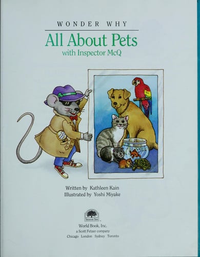 All about pets: With Inspector McQ (Wonder why)