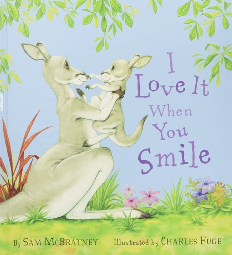 I Love It When You Smile
