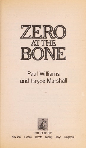 Zero at the Bone