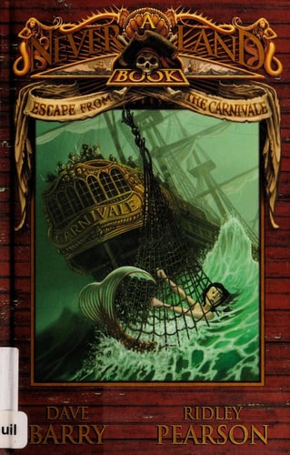 Escape from the Carnivale: A Never Land Book (A Peter and the Starcatchers Never Land Book)