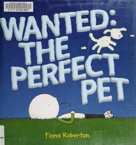 Wanted: the Perfect Pet