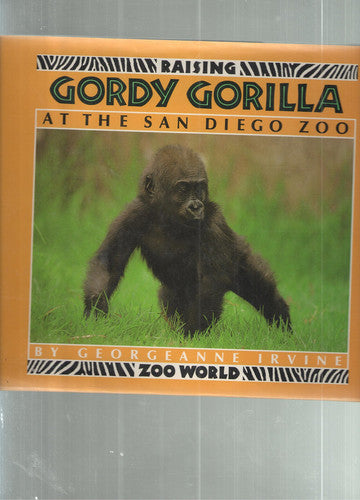 RAISING GORDY THE GORILLA AT THE SAN DIEGO ZOO