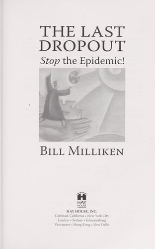 The Last Dropout: Stop the Epidemic!