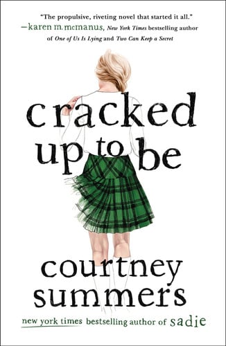 Cracked Up to Be: A Novel