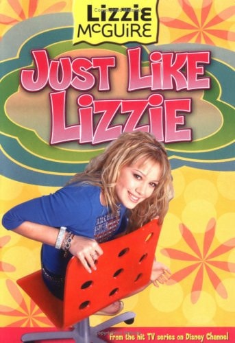 Lizzie #9: Just Like Lizzie: Lizzie McGuire: Just Like Lizzie - Book #9 (Lizzie Mcguire, 9)