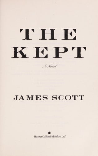 The Kept: A Novel