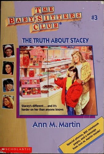 The Truth About Stacey (The Baby-Sitters Club, No. 3)