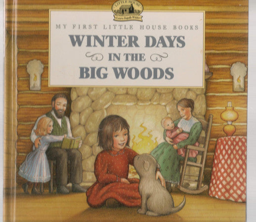 Winter Days in the Big Woods