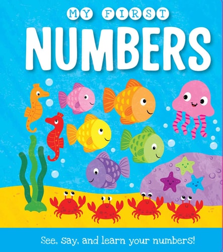 My First Numbers: See, say, and learn your numbers! (My First (Igloo))