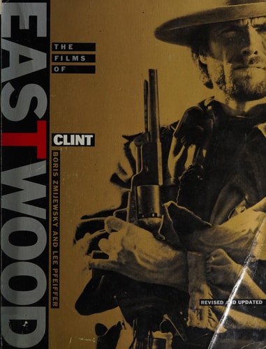 The Films of Clint Eastwood