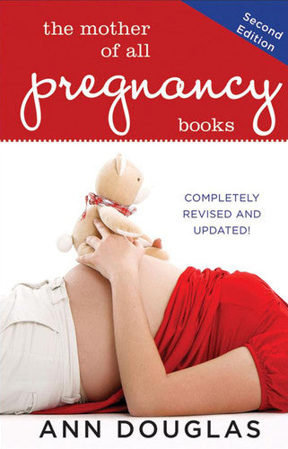 The Mother of All Pregnancy Books (Mother of All, 2)