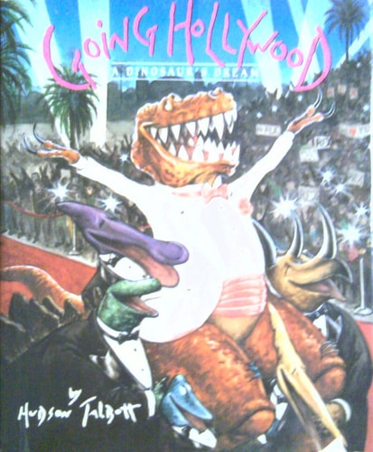 Going Hollywood: A Dinosaur's Dream