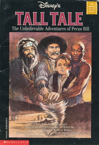 Tall Tale: The Unbelievable Adventures of Pecos Bill