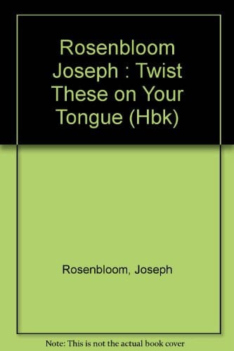 Twist These on Your Tongue: 2