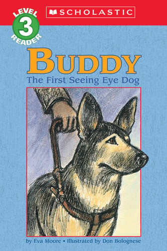 Buddy: The First Seeing Eye Dog (Hello Reader!, Level 4)