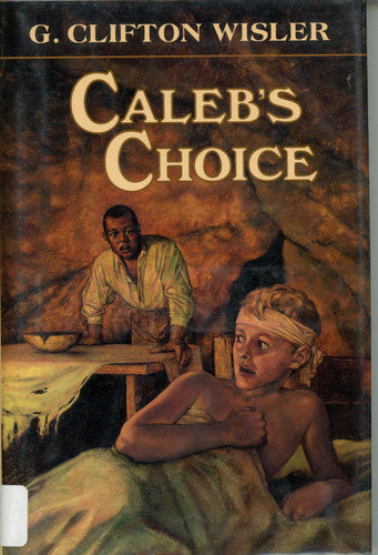 Caleb's Choice
