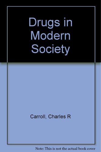 Drugs in Modern Society