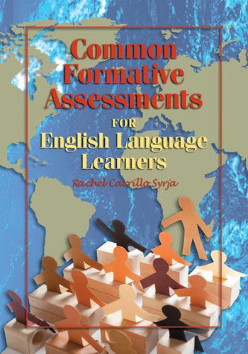 Common Formative Assessments: for English Language Learners