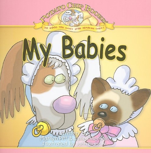 My Babies (Potato Chip Books)