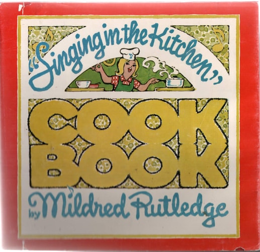 "Singing in the kitchen" cook book